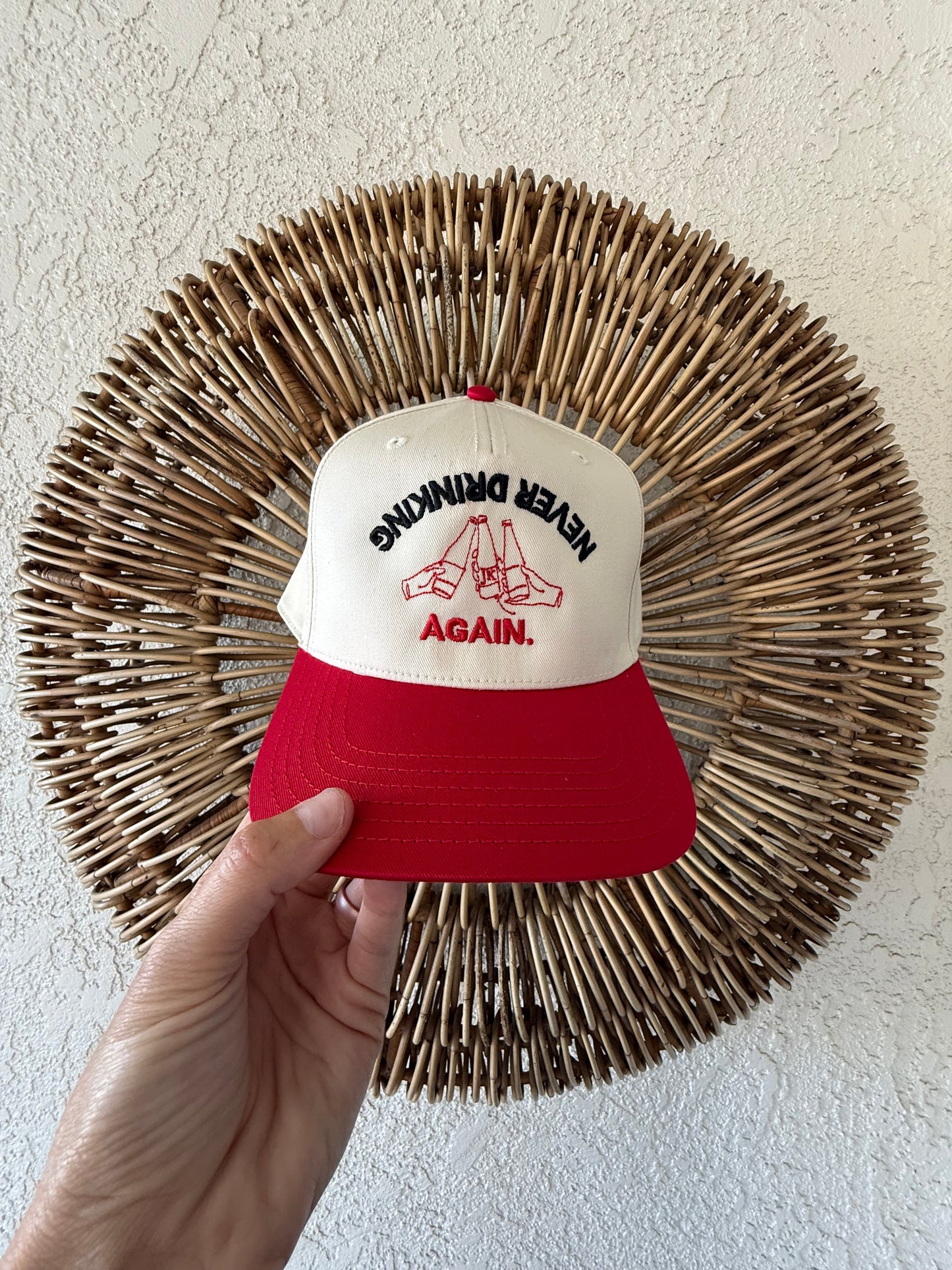 Never Drinking Again. Hat