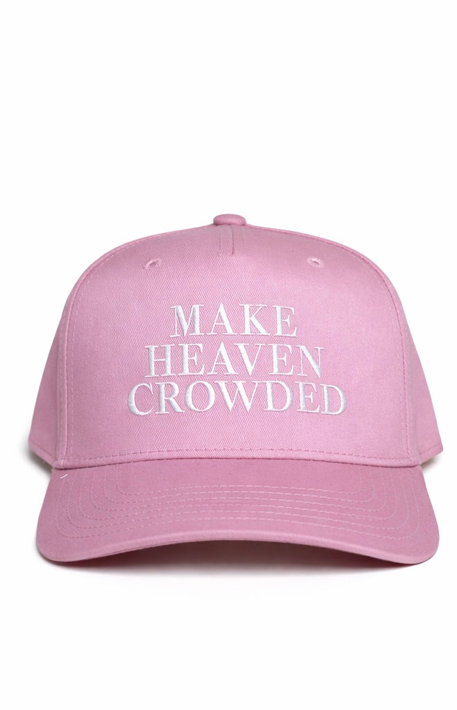 Make Heaven Crowded