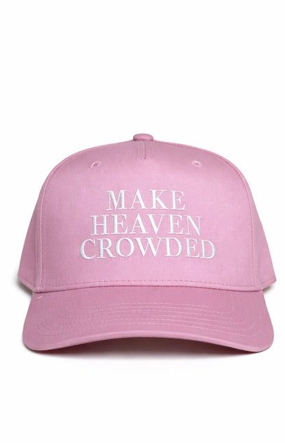 Make Heaven Crowded
